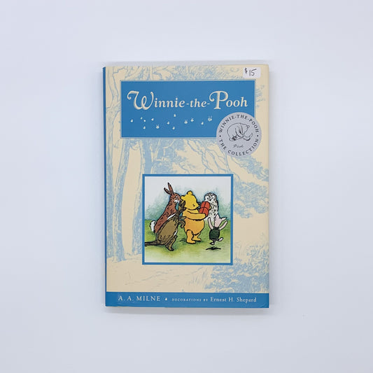 Winnie-the-Pooh: Deluxe Edition - A.A. Milne