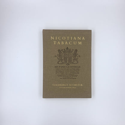 Nicotiana Tabacum, the History of Tobacco and Tobacco Smoking in the Netherlands - Georg A. Brongers