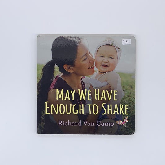 🪶 Puissions-nous avoir assez à partager - Richard Van Camp