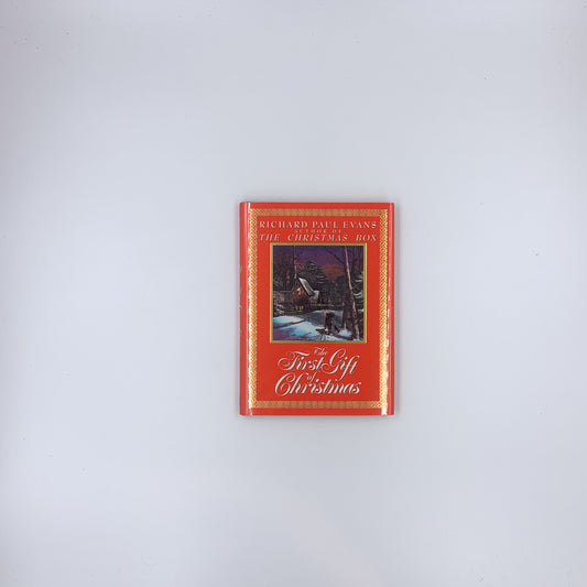 The First Gift of Christmas - Richard Paul Evans