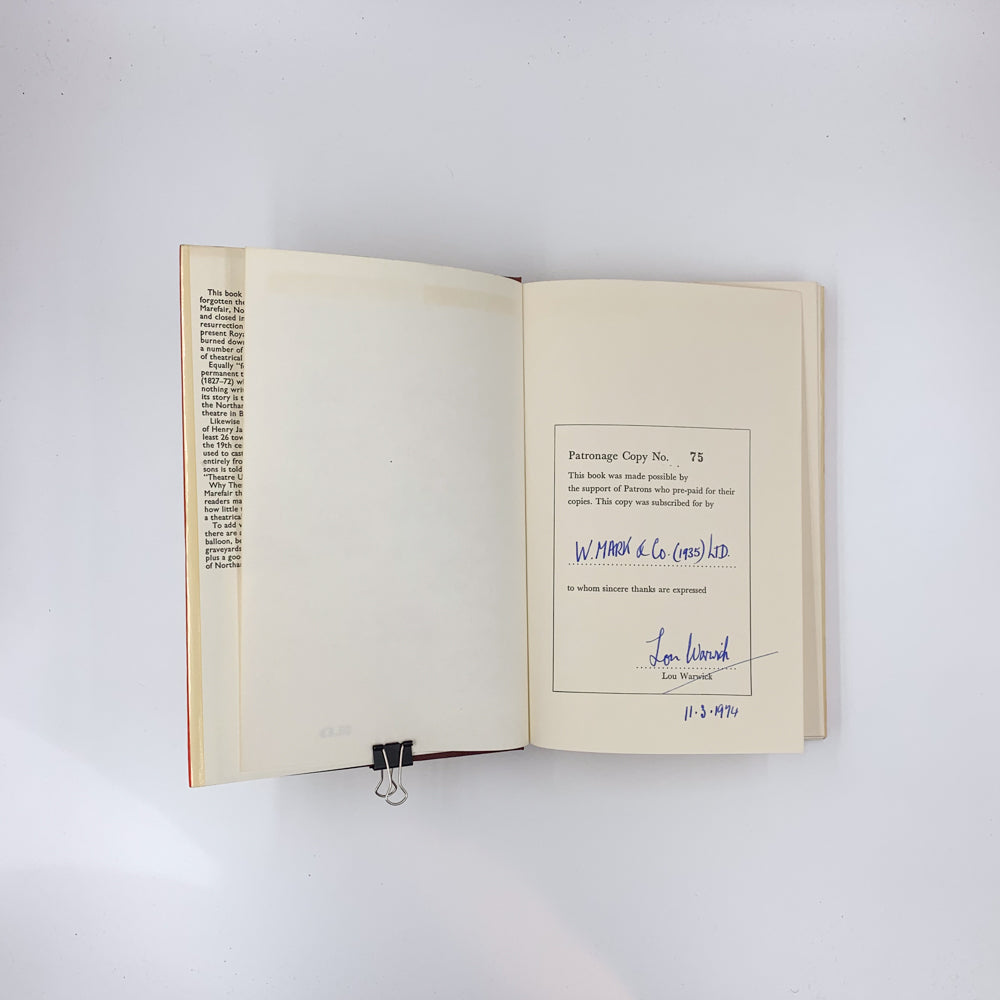 Theatre un-royal: Or, "They call them comedians," a history of the Theatre, sometime Royal, Marefair, Northampton - Lou Warwick (SIGNED)