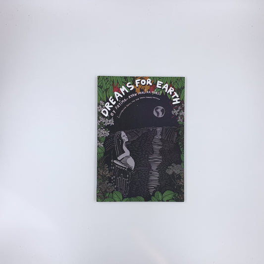 DREAMS FOR EARTH: Poems - Fatima-Ayan Malika Hirsi