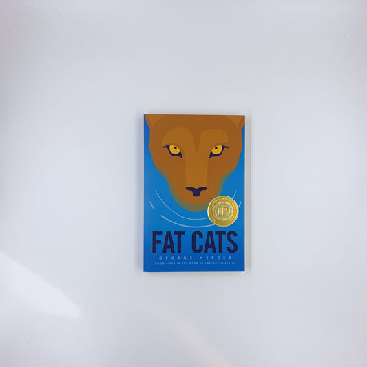 (Dyed in The Green #4) Fat Cats - George Mercer (SIGNED)