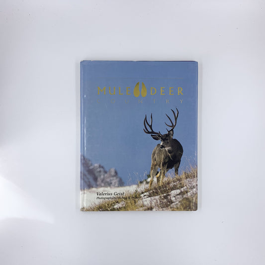 Mule Deer Country - Valerius Geist
