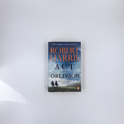 Act of Oblivion - Robert Harris