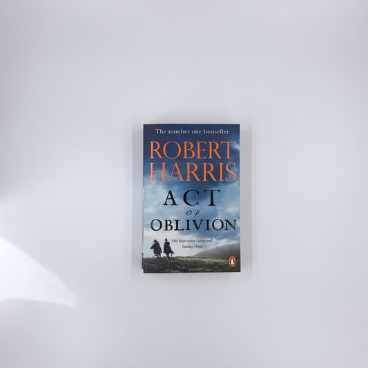 Act of Oblivion - Robert Harris
