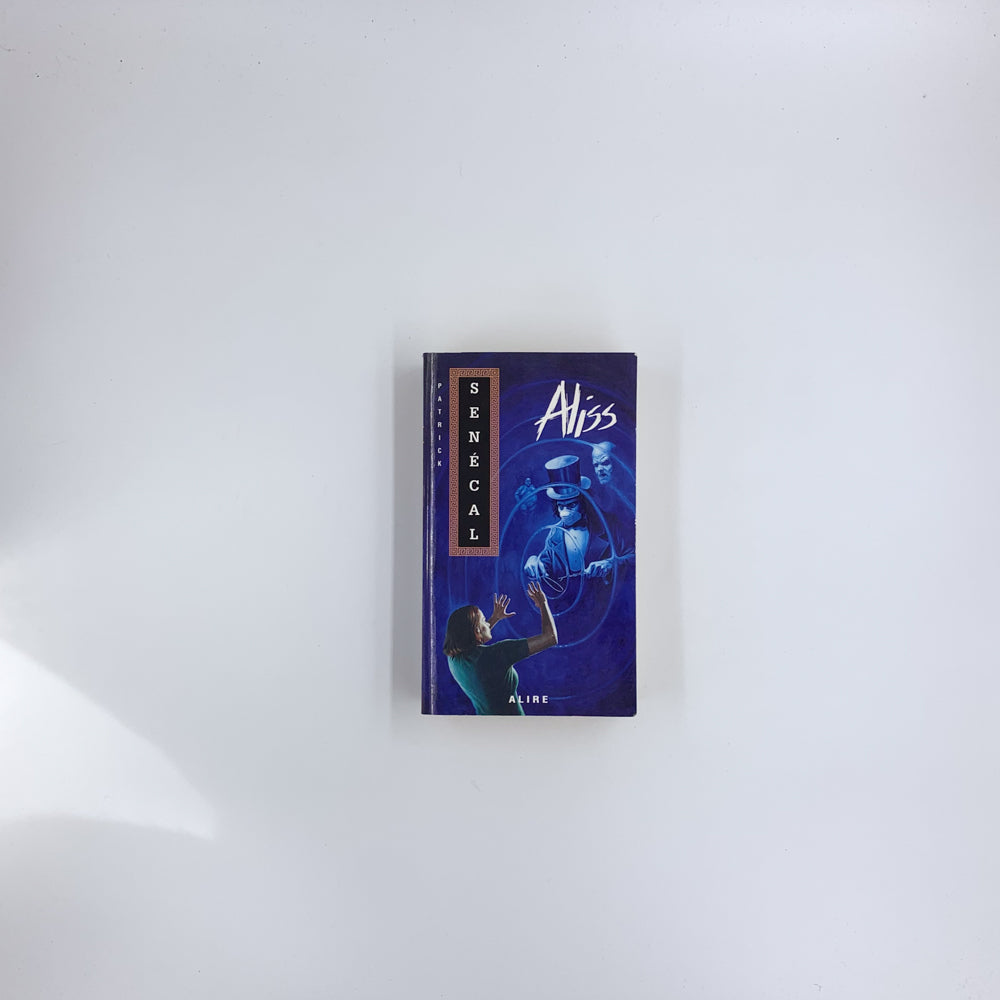 Aliss - Patrick Senécal