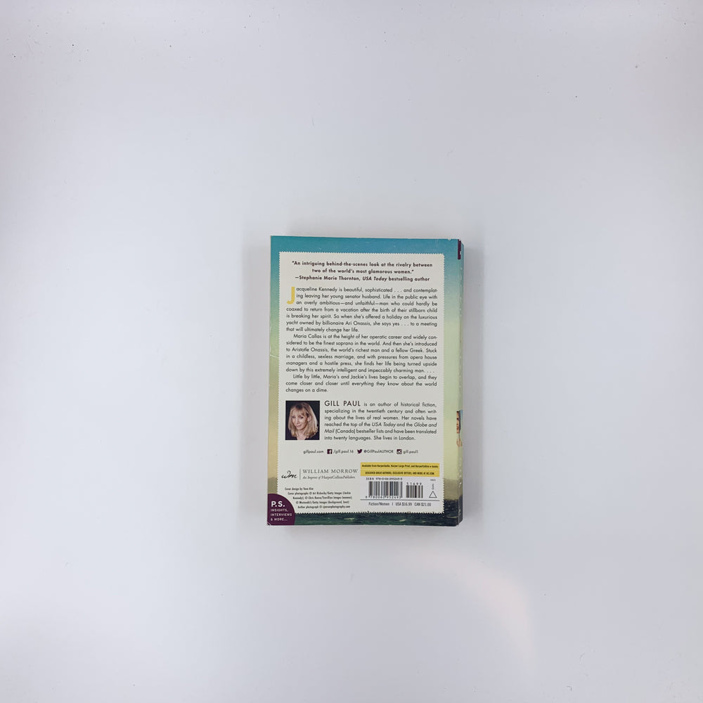 Jackie and Maria: A Novel of Jackie Kennedy & Maria Callas - Gill Paul