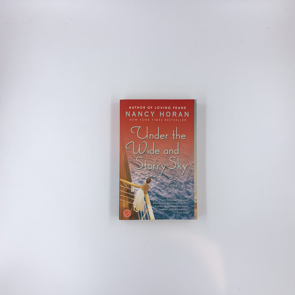 Under the Wide and Starry Sky - Nancy Horan