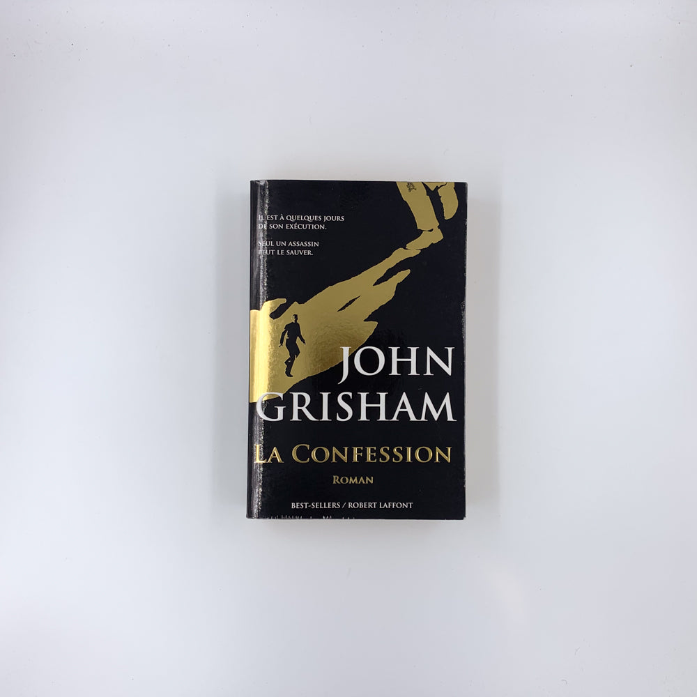La Confession - John Grisham