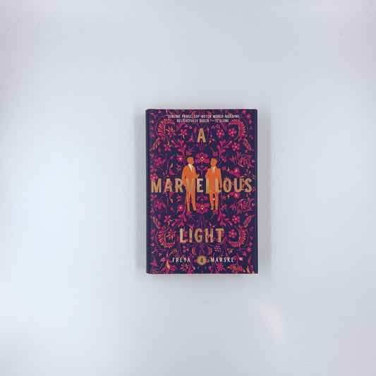 A Marvellous Light - Freya Marske