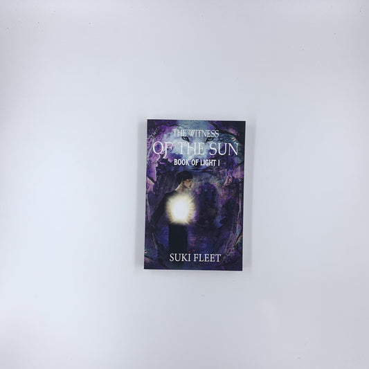 The Witness of the Sun: Book of Light I - Suki Fleet