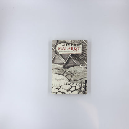 (Cities of the Weft #2) Malarkoi - Alex Pheby