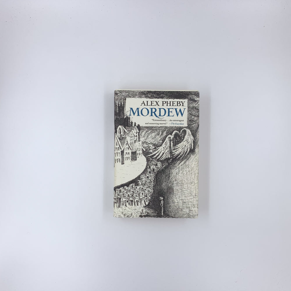(Cities of the Weft #1) Mordew - Alex Pheby
