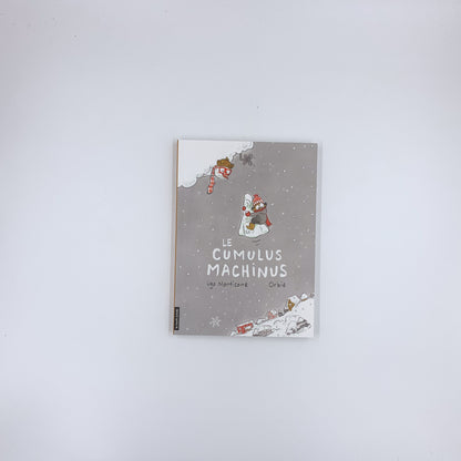 Le cumulus machinus - Ugo Monticone & Orbie