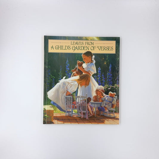 Leaves from a Child's Garden of Verses - Robert Louis Stevenson