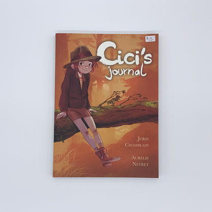 Cici's Journal - Joris Chamblain & Aurelie Neyret