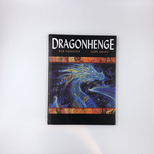 Dragonhenge - Bob Eggleton & John Grant
