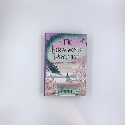 (Six Crimson Cranes #2) The Dragon's Promise - Elizabeth Lim (SIGNED)
