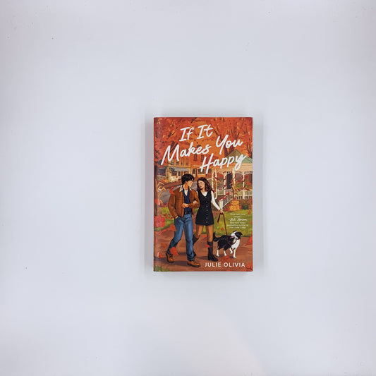 If It Makes You Happy - Julie Olivia