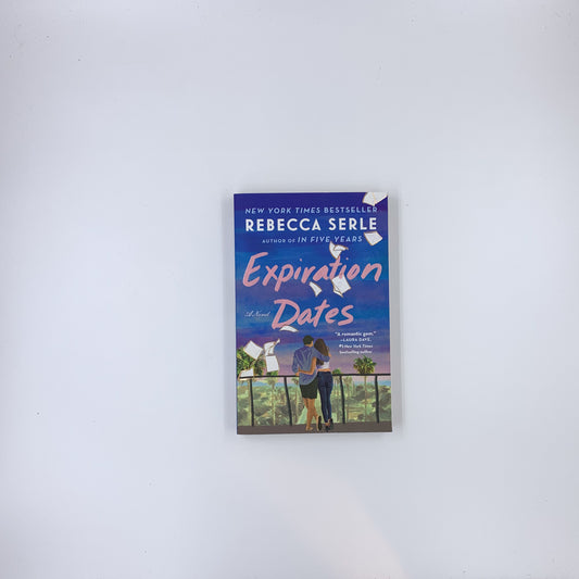 Expiration Dates - Rebecca Serle