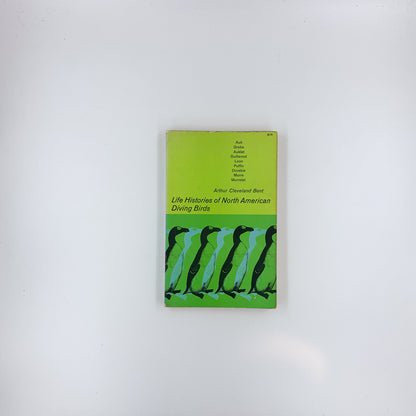 Life Histories of North American Diving Birds - Arthur Cleveland Bent