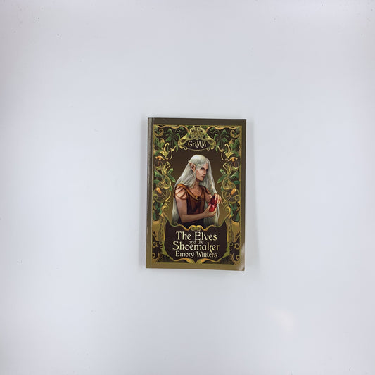 (The GriMM Tales) The Elves and the Shoemaker - Emory Winters