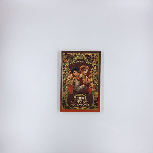 (The GriMM Tales) Hansel and Gerhardt - W.H. Lockwood