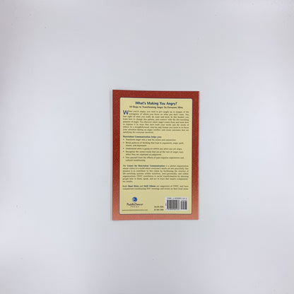 What's Making You Angry?: 10 Steps to Transforming Anger So Everyone Wins - Neill Gibson & Shari Klein