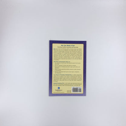 We Can Work It Out: Resolving Conflicts Peacefully and Powerfully - Marshall B. Rosenberg