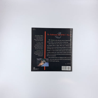 Lootas Little Wave Eater: An Orphaned Sea Otter's Story - Clare Hodgson Meeker & C.j. Casson