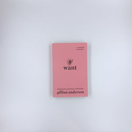 Want - Gillian Anderson (Paperback edition)