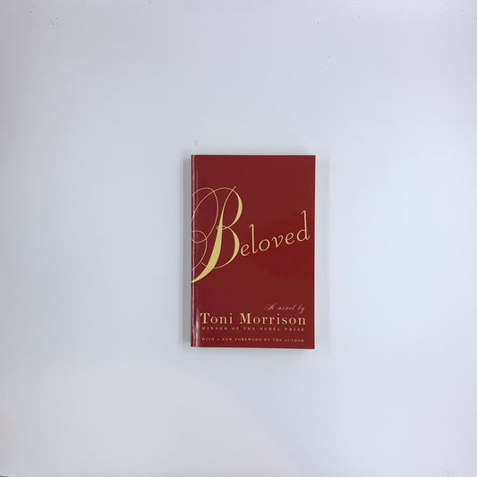 Beloved - Toni Morrison