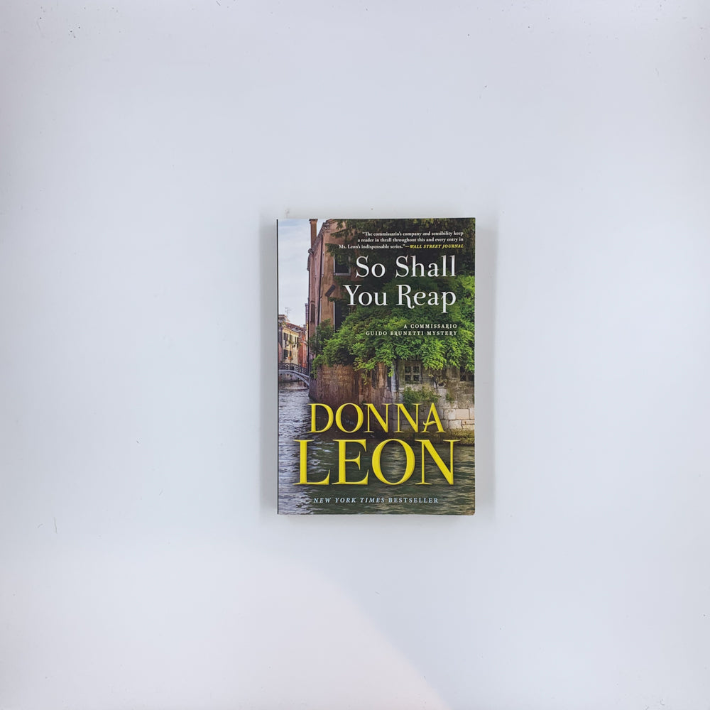 So Shall You Reap: A Commissario Guido Brunetti Mystery - Donna Leon