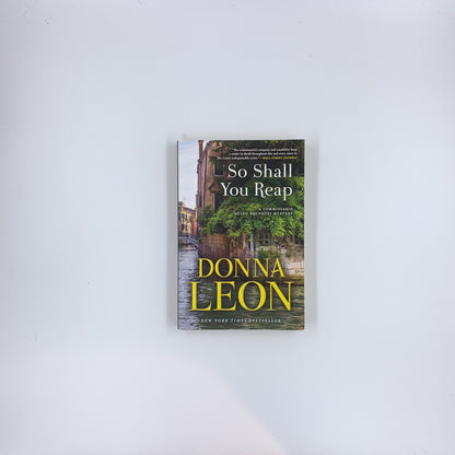 So Shall You Reap: A Commissario Guido Brunetti Mystery - Donna Leon