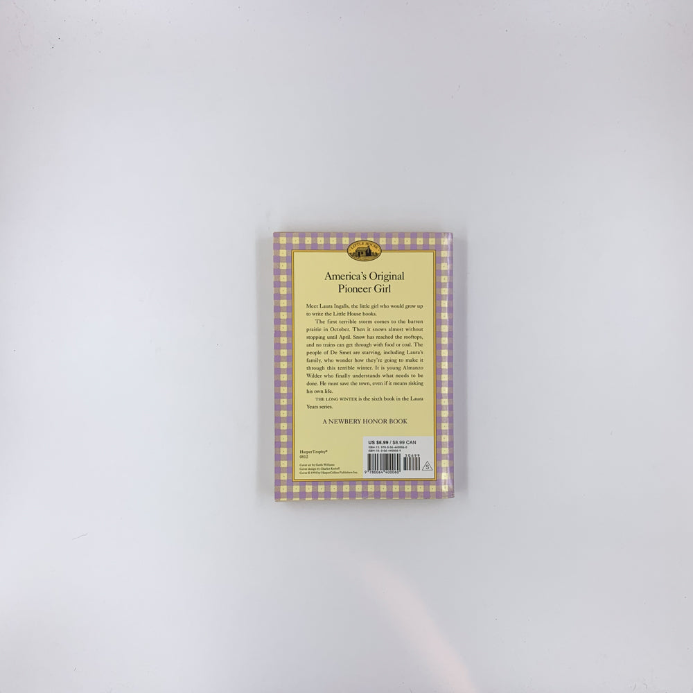 (Little House #6) The Long Winter - Laura Ingalls Wilder