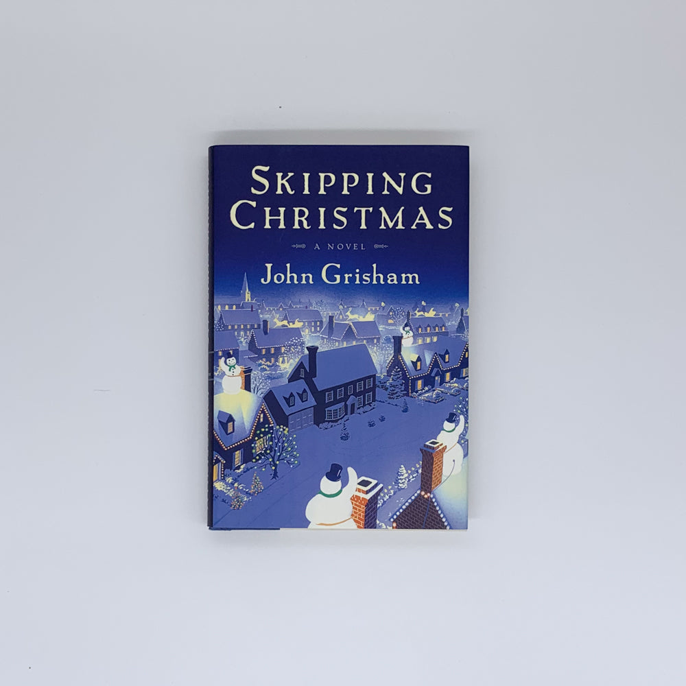 Skipping Christmas - John Grisham