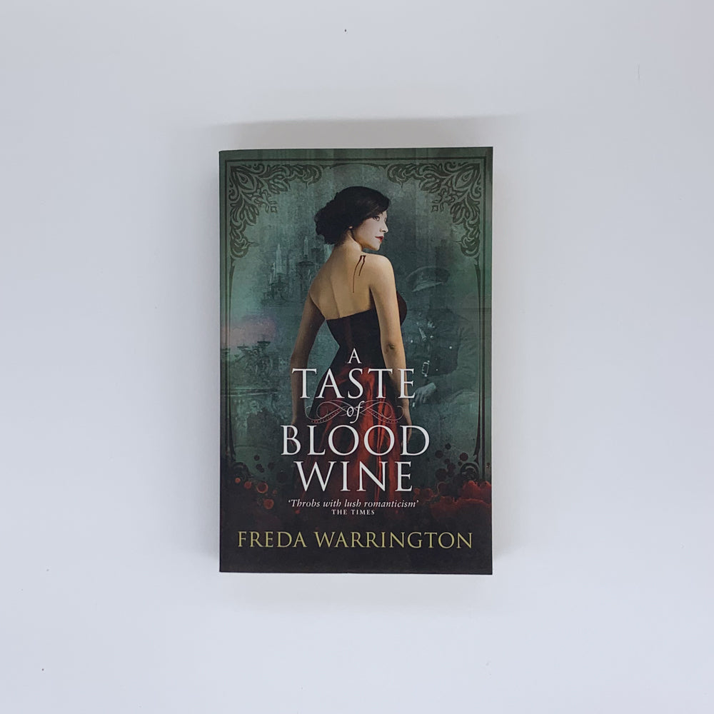 A Taste of Blood Wine - Freda Warrington