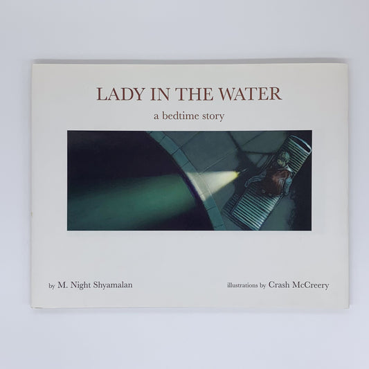 Lady in the Water: A Bedtime Story - M. Night Shyamalan ,  Crash McCreery  (Illustrator)