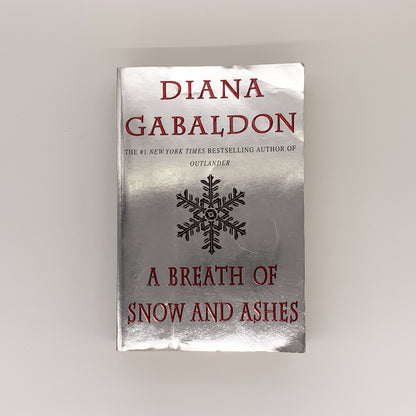 A Breath of Snow and Ashes (Outlander #6) - Diana Gabaldon