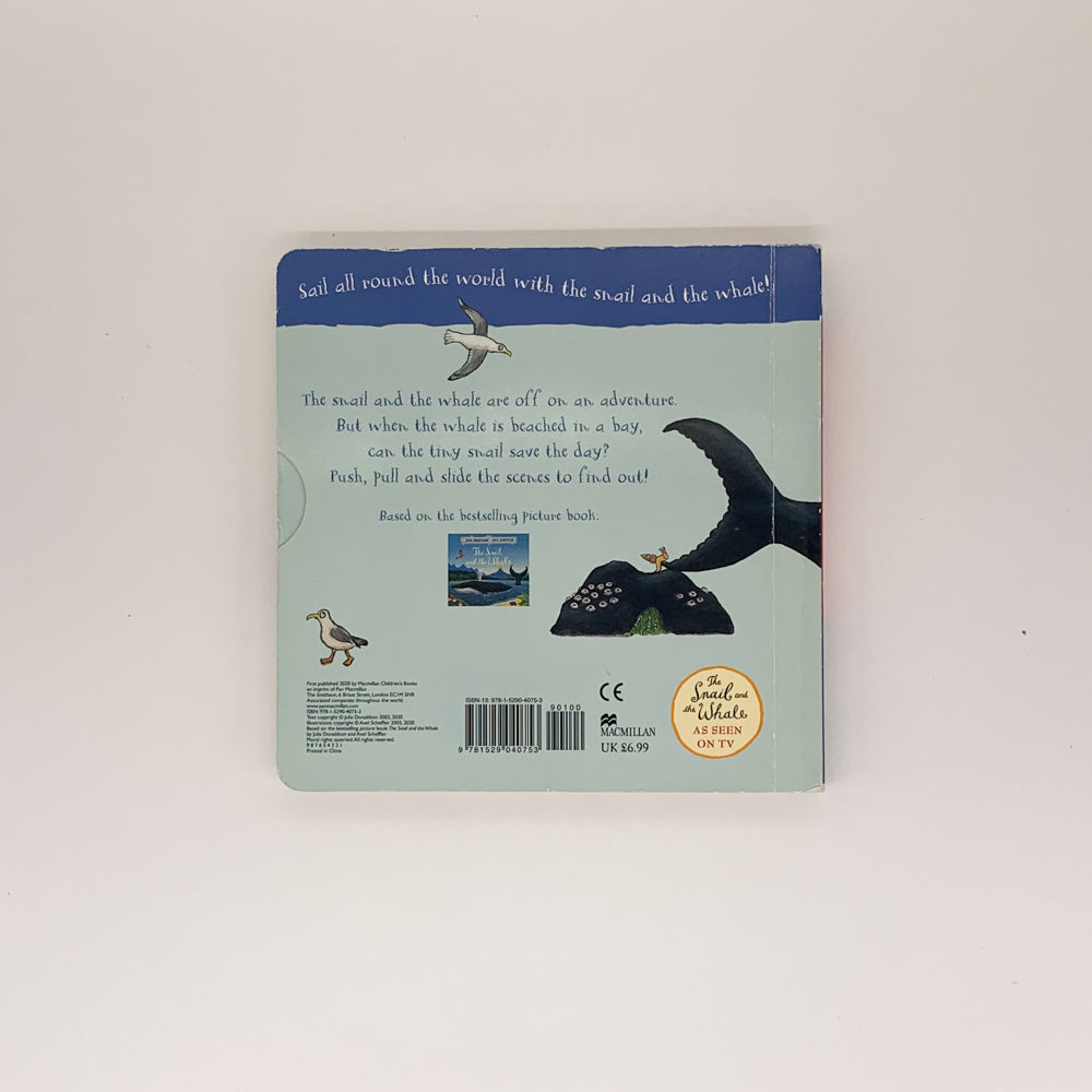 The Snail and the Whale: A Push, Pull and Slide Book - Julia Donaldson