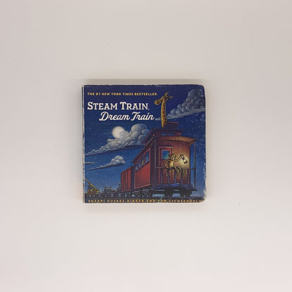 Steam Train, Dream Train - Sherri Duskey Rinker & Tom Lichtenheld