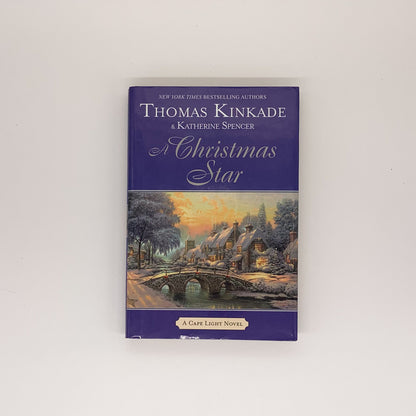 A Christmas Star - Thomas Kinkade ,  Katherine Spencer