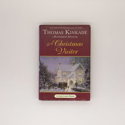 A Christmas Visitor - Thomas Kinkade ,  Katherine Spencer