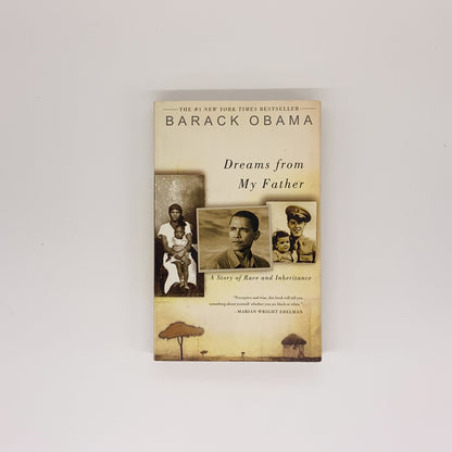 Dreams from My Father: A Story of Race and Inheritance - Barack Obama