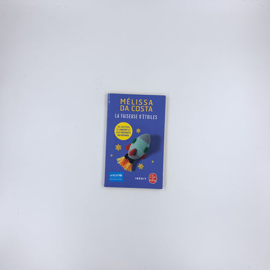 La Faiseuse d'étoiles - Mélissa Da Costa