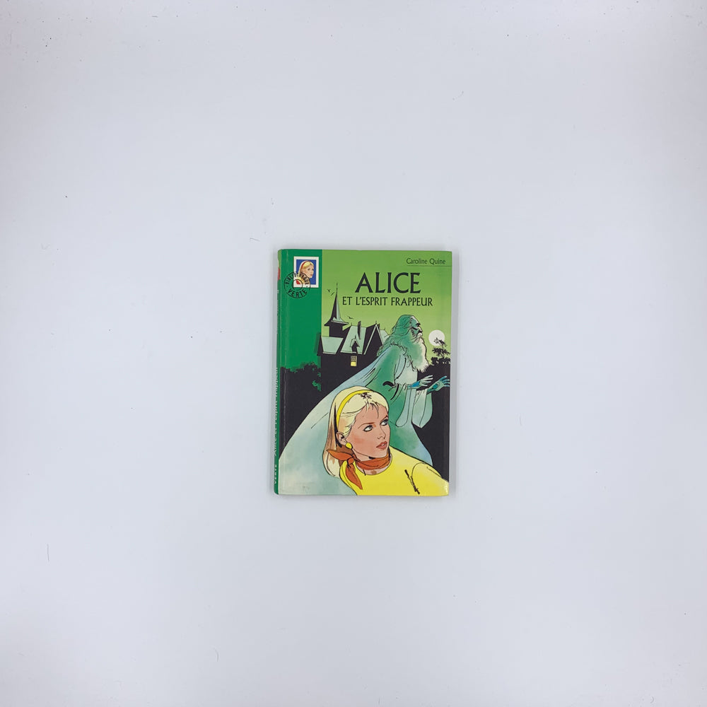 Alice and the Poltergeist - Carolyn Keene