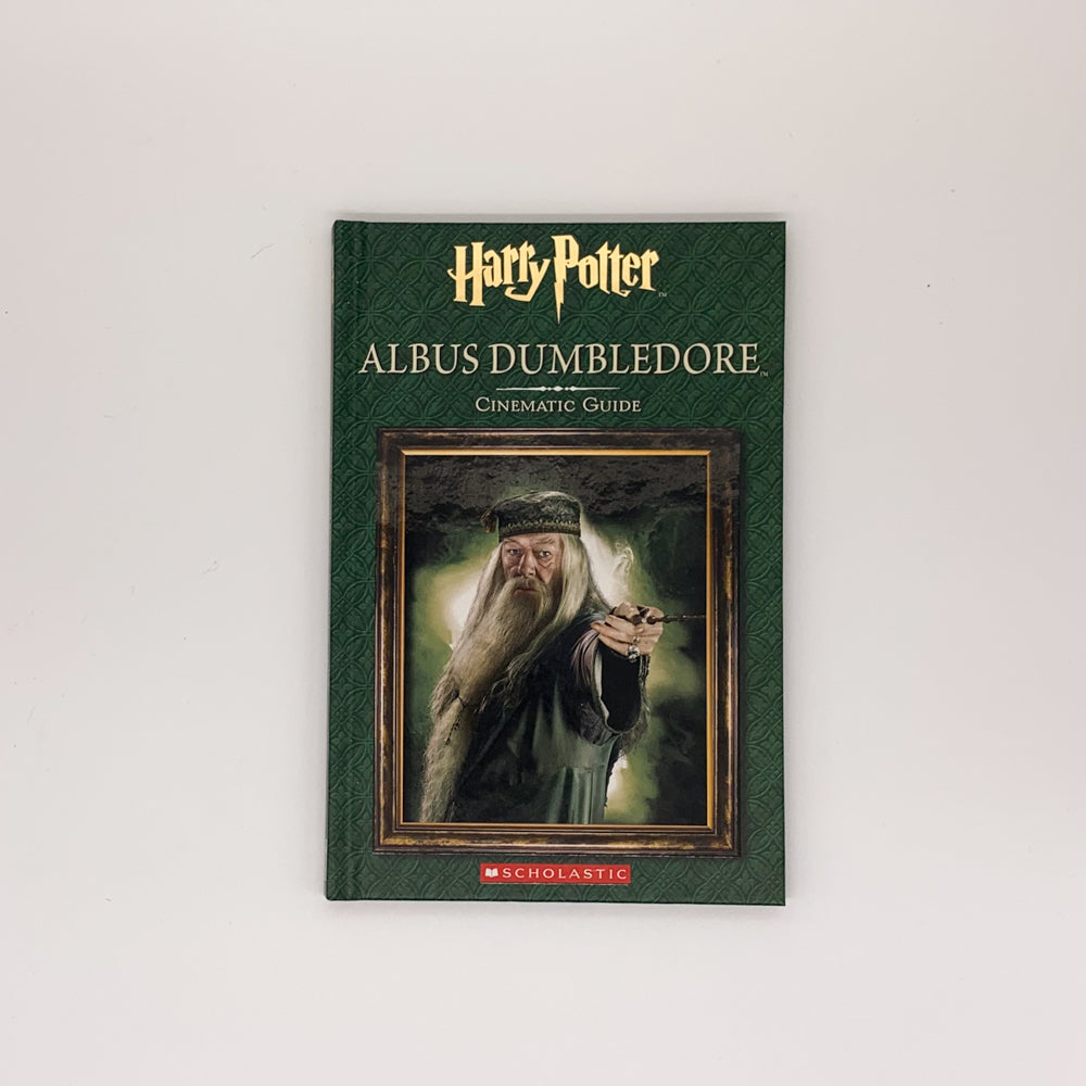 Albus Dumbledore: Cinematic Guide - Felicity Baker