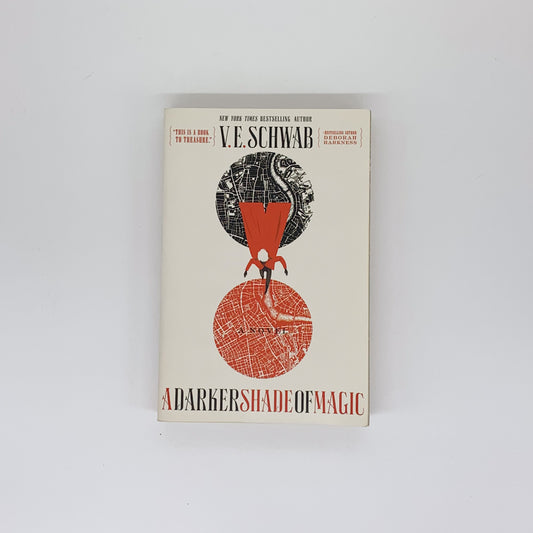 A Darker Shade of Magic (Book #1) - Victoria E. Schwab