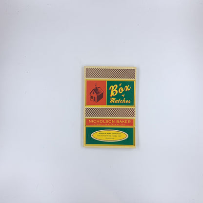 A Box of Matches - Nicholson Baker